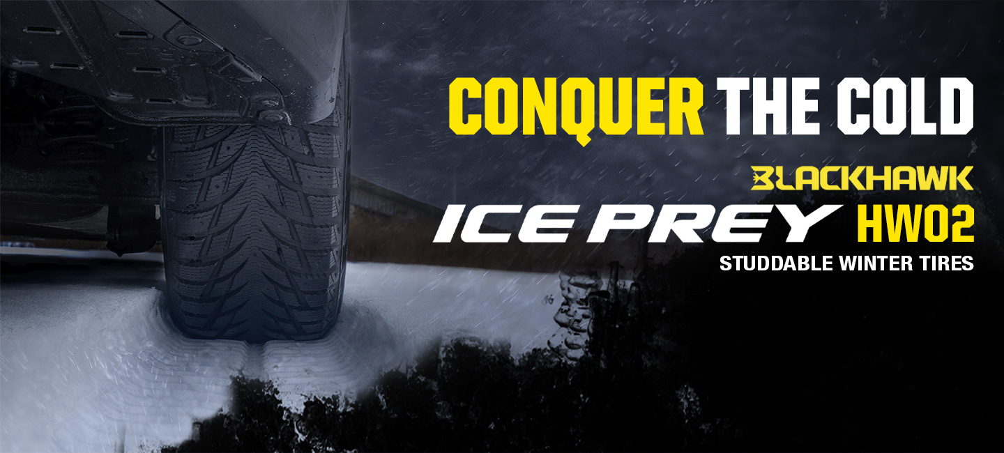 CONQUER THE COLD, BLACKHAWK ICEPREY HW02 Studdable Winter Tires